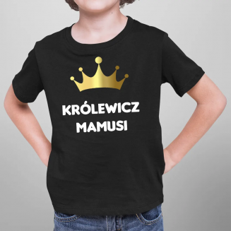 Królewicz mamusi - koszulka...