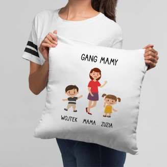 Gang mamy - poduszka z nadrukiem dla mamy - produkt personalizowany