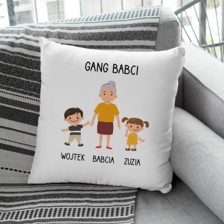 Gang babci - poduszka z nadrukiem dla babci - produkt personalizowany