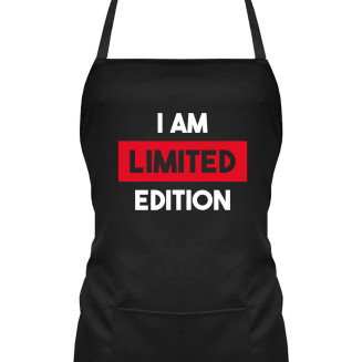 I am limited edition -...
