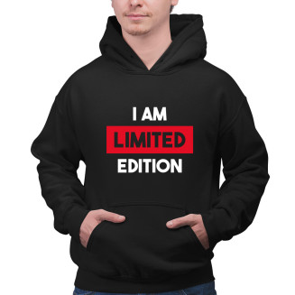  I am limited edition -...