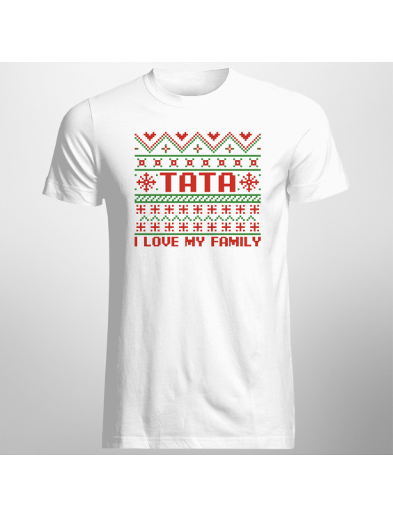 Tata - I love my family - męska koszulka z nadrukiem