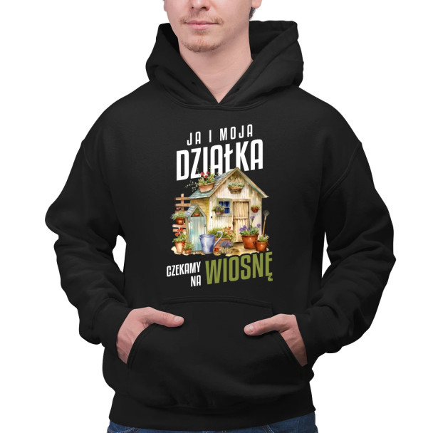 Ja i moja działka czekamy na wiosnę - męska bluza z nadrukiem